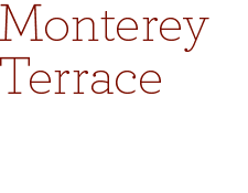 Monterey Terrace